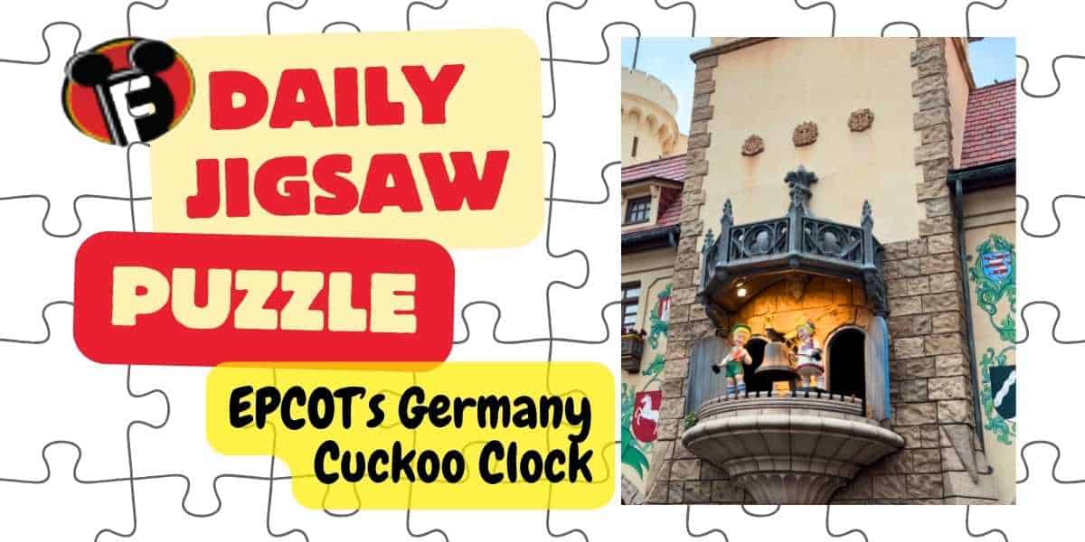 Daily Jigsaw Puzzle: Image of EPCOT's Germany pavilion featuring the Cuckoo Clock. The clock is set into a stone building with a small balcony displaying figures. The puzzle background consists of large pieces forming the building's image.