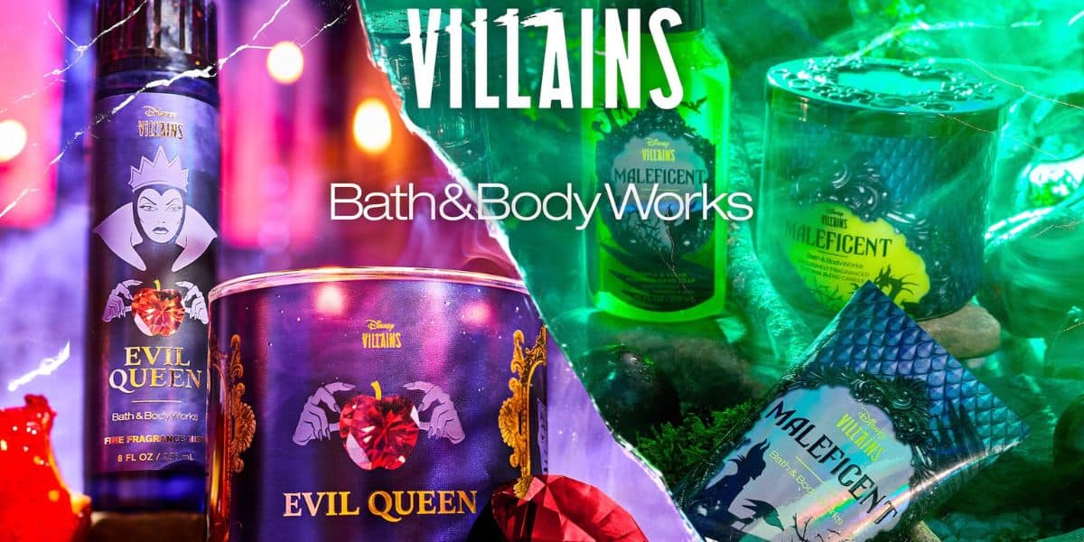 Bath & Body Works Disney Villains collection featuring Disney Bath & Body Works Evil Queen body care on the left and Maleficent-themed products on the right, divided by a cracked line with bold “Villains” text above.