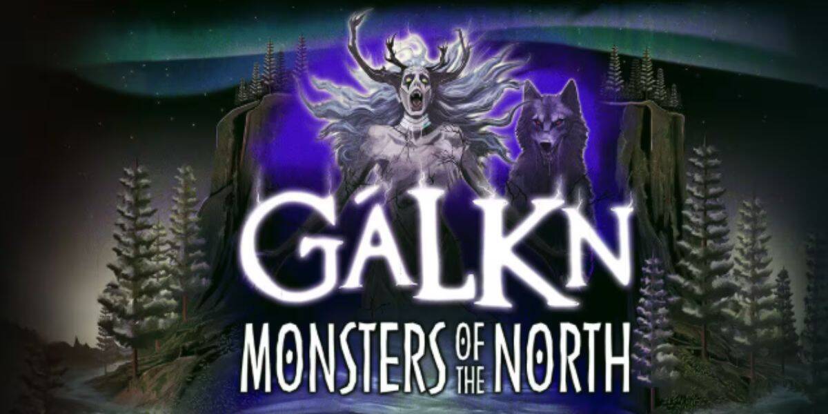 Illustration of a ghostly, antlered figure with long hair and an open mouth, standing beside a large wolf under northern lights. "GÁLKN MONSTERS OF THE NORTH" appears below, evoking horror nights amid pine trees and dark rocks.