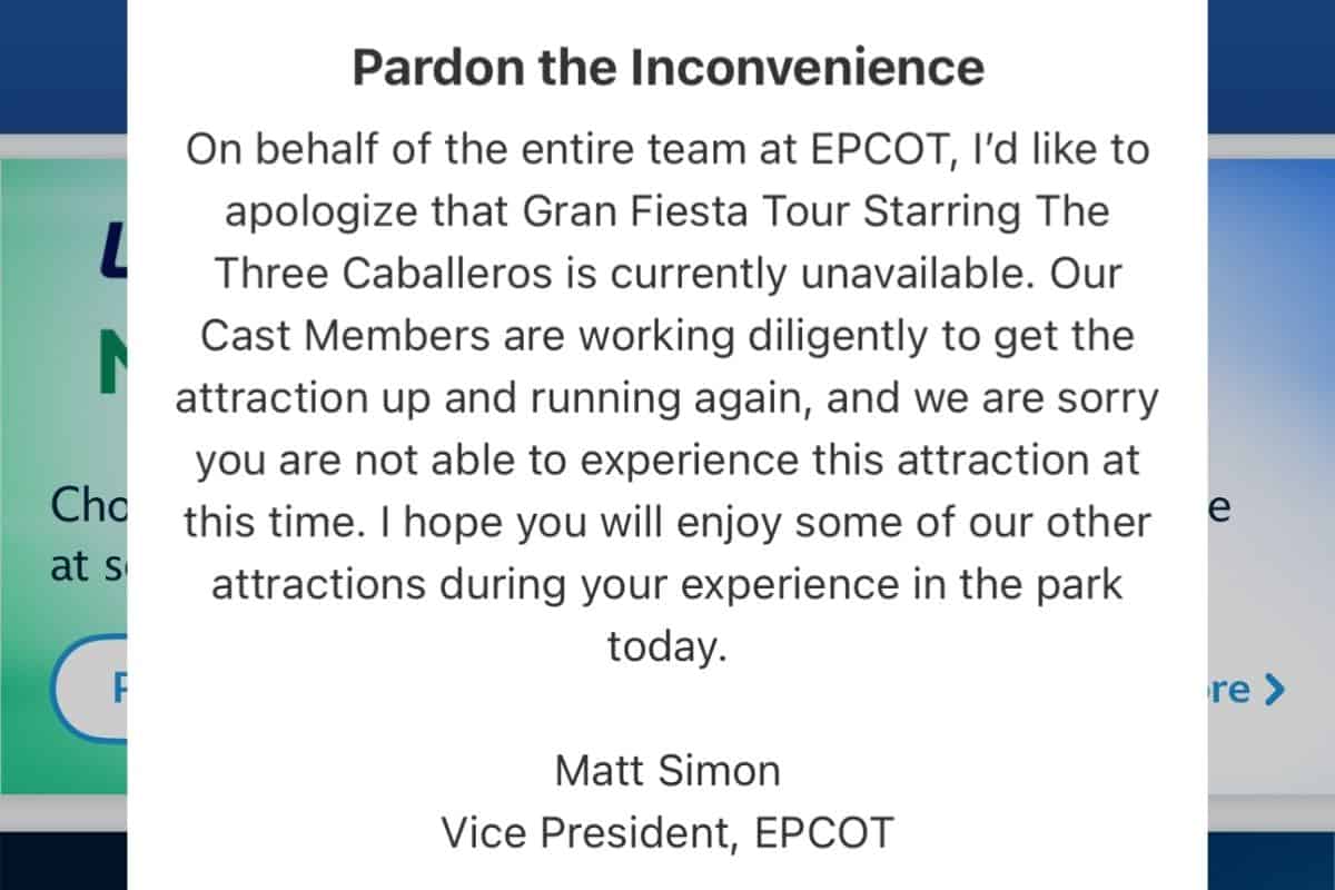 EPCOT apologizes for the unavailability of the Gran Fiesta Tour attraction, signed by Matt Simon, Vice President of EPCOT.