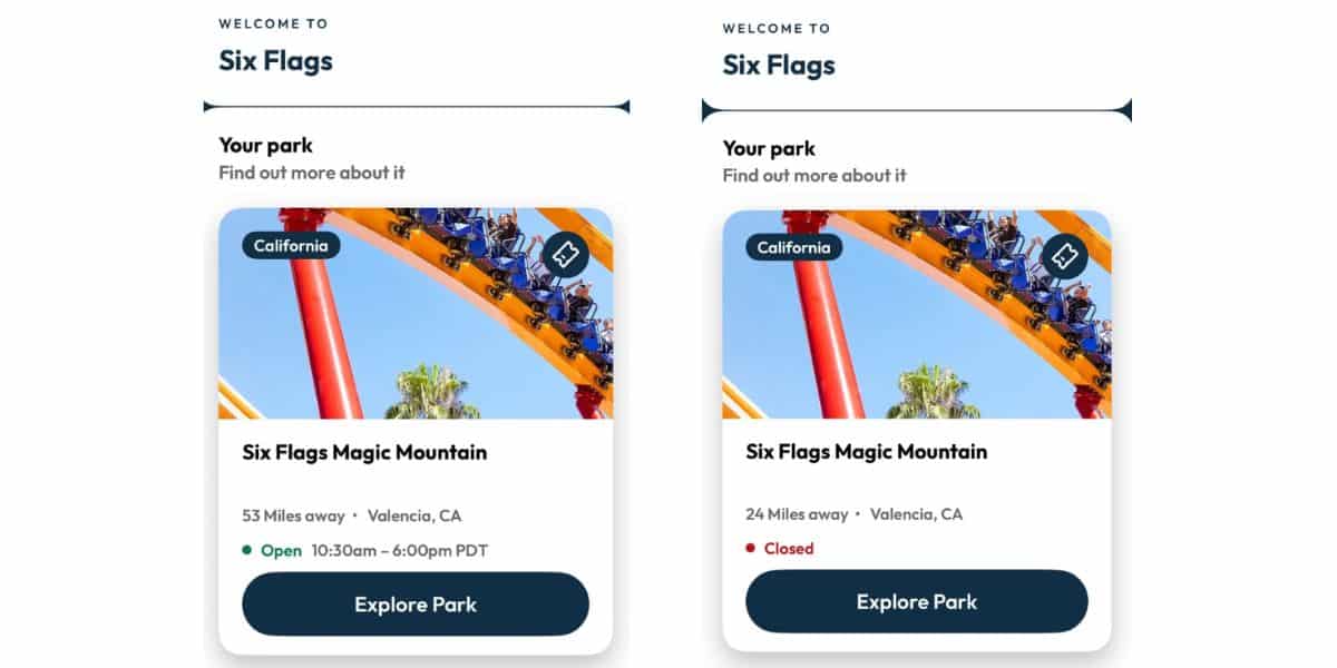 The Six Flags app before and after stating that Six Flags Magic Mountain would be open on Monday, Sept 8