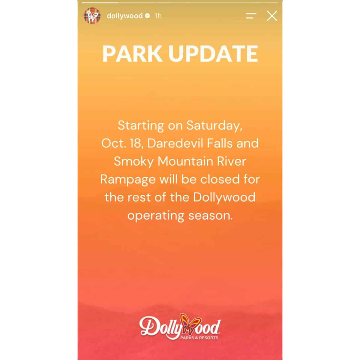 Dollywood update announcing the seasonal closure of Daredevil Falls and Smoky Mountain River Rampage on Oct. 18.